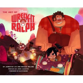 The Art Of Wreck-it Ralph